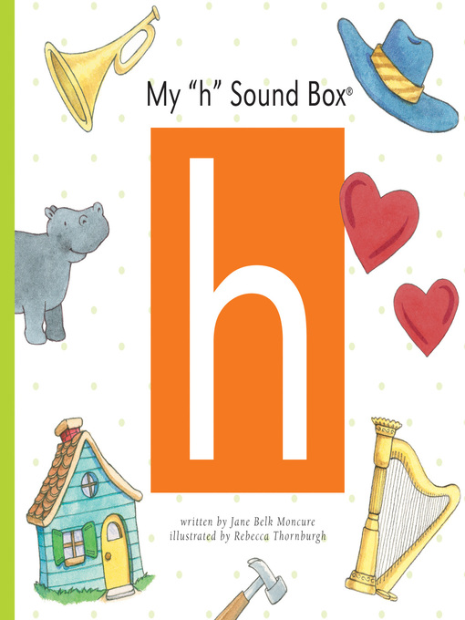 Title details for My 'h' Sound Box by Jane Belk Moncure - Wait list